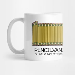 Pencil Pennsylvania pun Mug